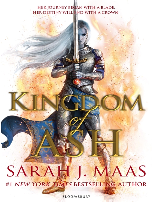 Title details for Kingdom of Ash by Sarah J. Maas - Available